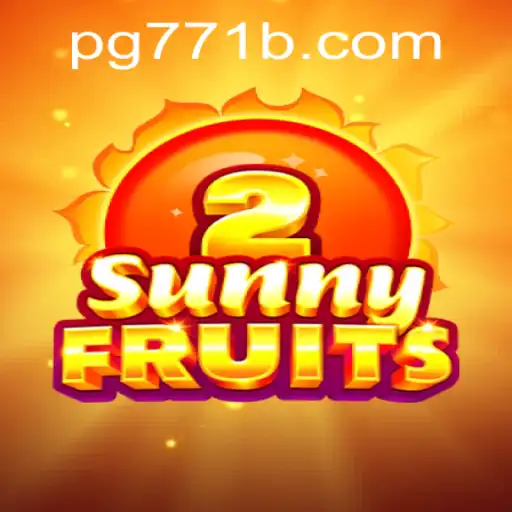 SunnyFruits2: A Thrilling Game Experience with Code 771B